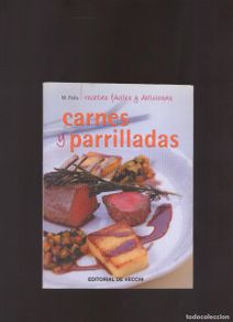 Gebrauchte Bücher: Bd. Recetas fáciles y deliciosas. Carnes y parrilladas (M. Palla)
